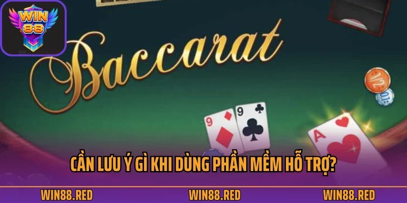 Sử Dụng Tool Baccarat Có Chuẩn Không? Và Những Lưu Ý Cụ Thể 4 Cần lưu ý gì khi dùng phần mềm hỗ trợ?