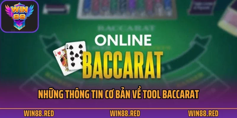 Sử Dụng Tool Baccarat Có Chuẩn Không? Và Những Lưu Ý Cụ Thể 2 Những thông tin cơ bản về tool baccarat